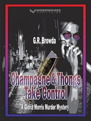 cover image of Champagne & Thongs Take Control